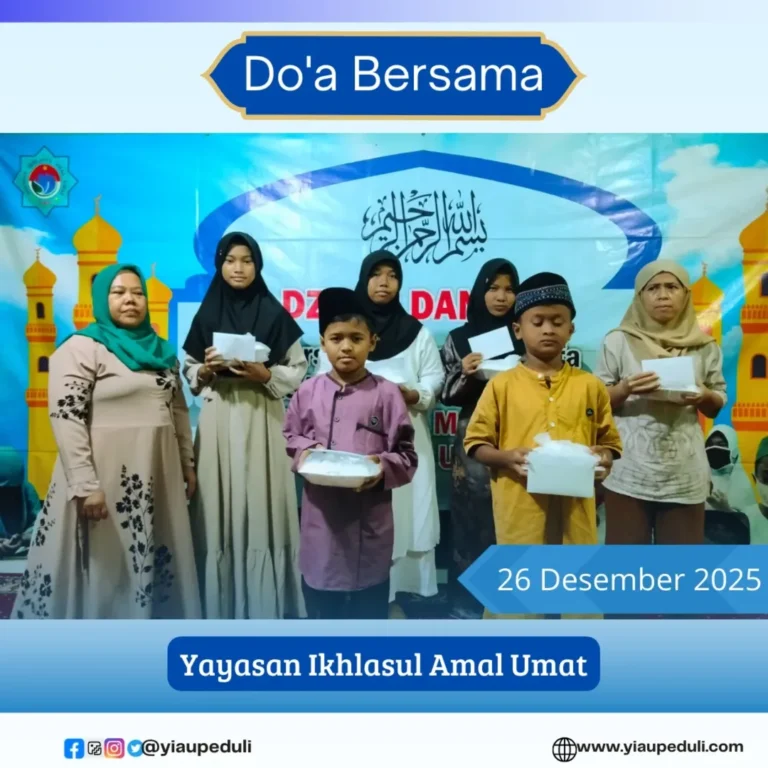 Santunan akhir bulan dan doa bersama anak anak yatim dhuafa | YIAU 26 Desember 2025
