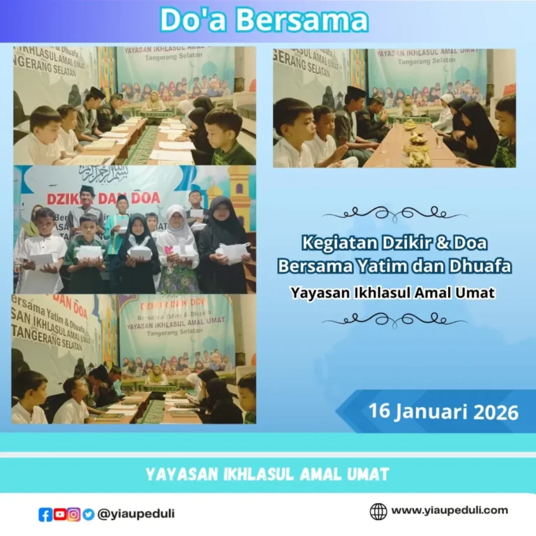 Santunan pekanan dan doa bersama anak anak yatim dhuafa | YIAU 16 Januari 2026