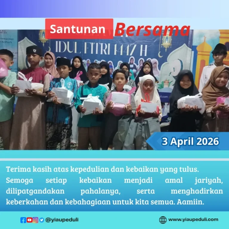 Santunan awal bulan dan doa bersama anak anak yatim dhuafa | YIAU 03 April 2026