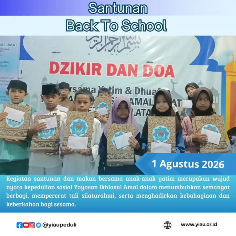Santunan awal bulan dan doa bersama anak anak yatim dhuafa | YIAU 01 Agustus 2026