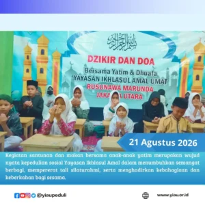 Santunan pekanan dan doa bersama anak anak yatim dhuafa | YIAU 21 Agustus 2026