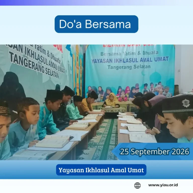 Santunan akhir bulan dan doa bersama anak anak yatim dhuafa | YIAU 25 September 2026